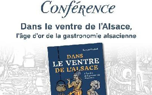 Dans Le Ventre De L’alsace, L’âge D’or De La Gastronomie Alsacienne Par Georges Bischofff